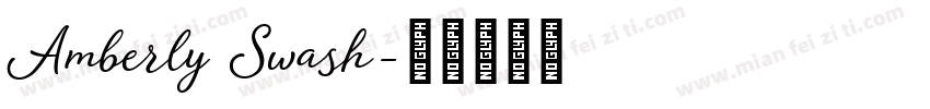 Amberly Swash字体转换
